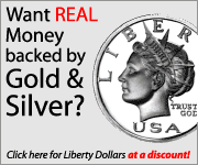 Stop Using Government Money. 
Click here for Real Money Backed by Gold and Silver.